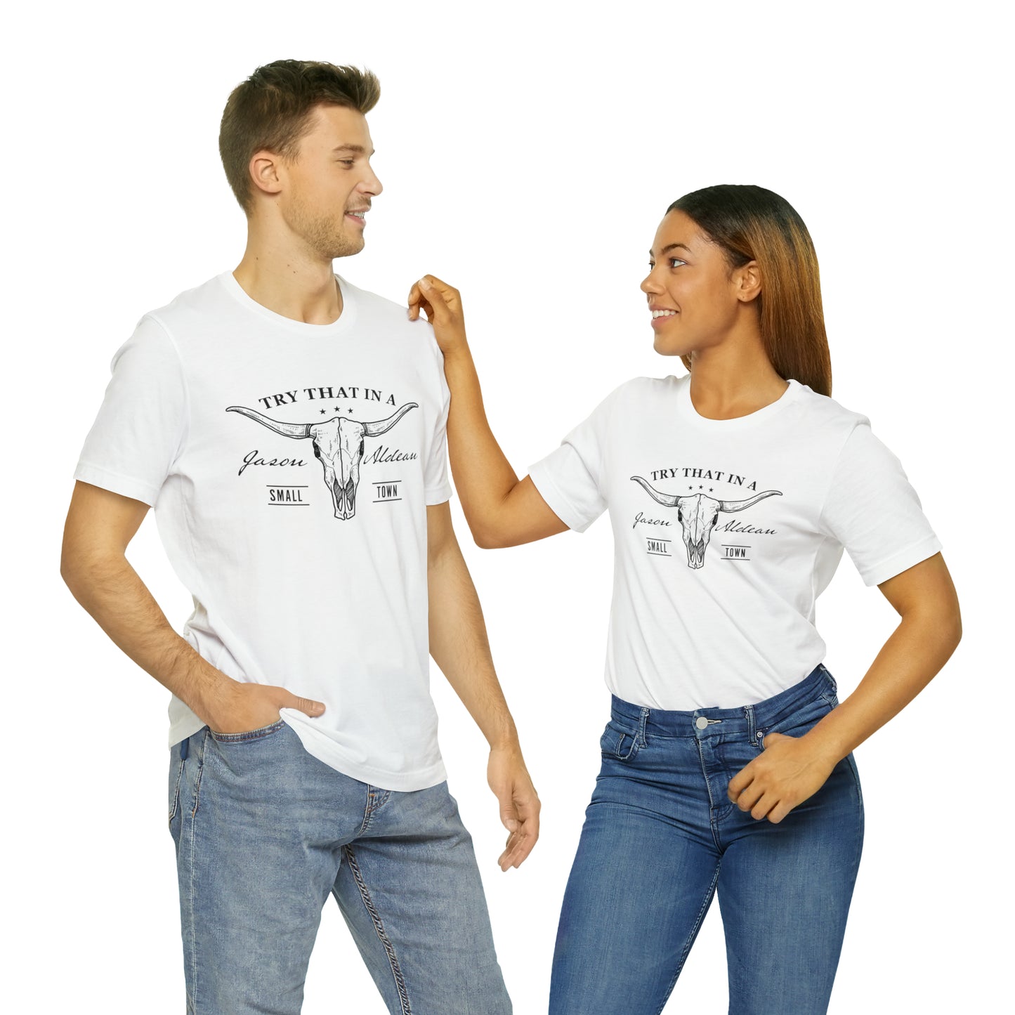 Try that in a Small-Town Unisex Jersey Short Sleeve Tee
