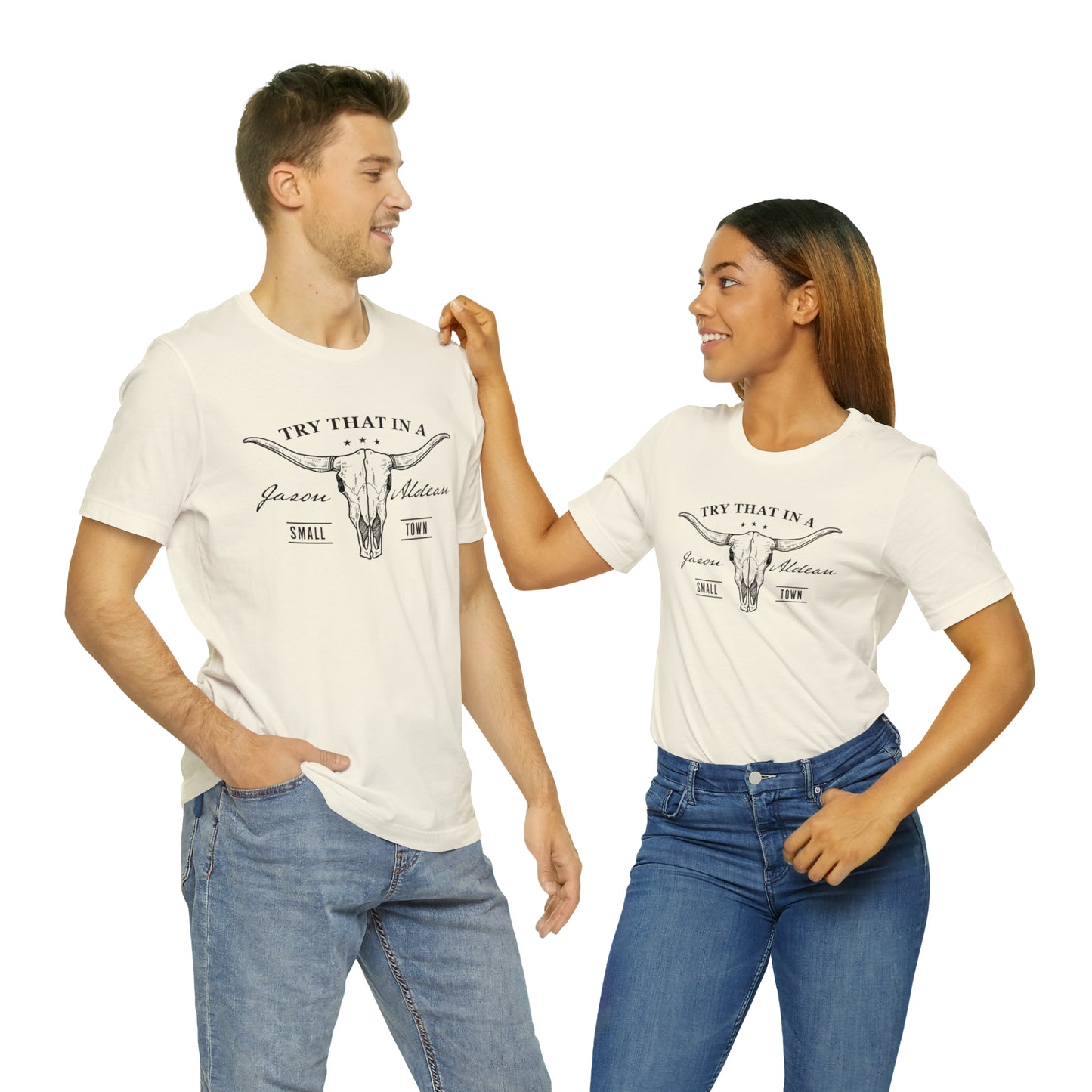 Try that in a Small-Town Unisex Jersey Short Sleeve Tee