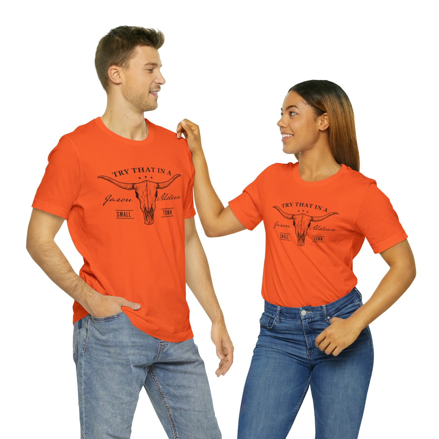 Try that in a Small-Town Unisex Jersey Short Sleeve Tee