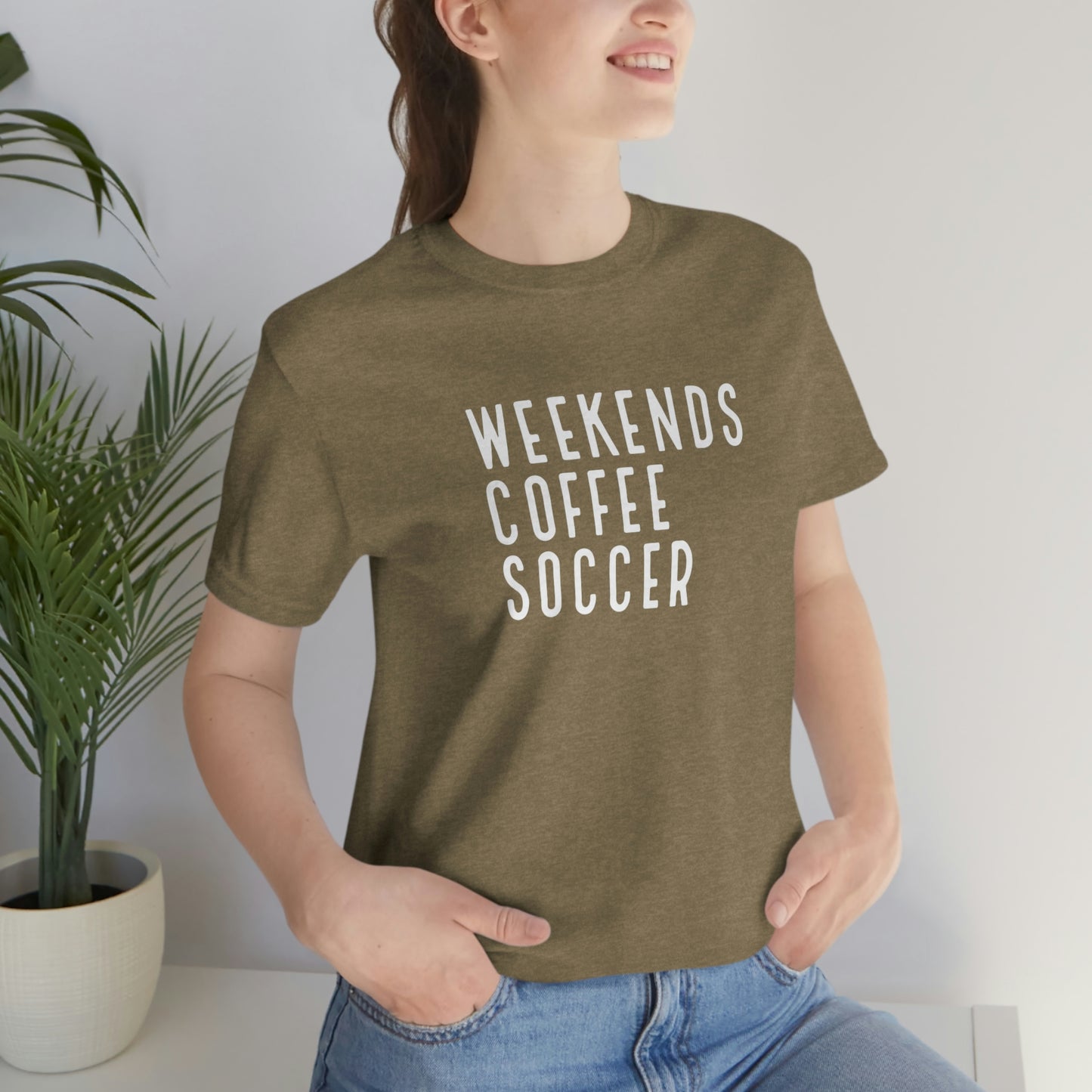Weekends, Coffee, Soccer Womens Tshirt