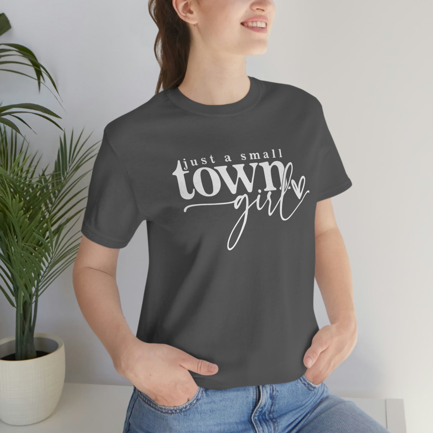 just a small town girl Womens Tshirt