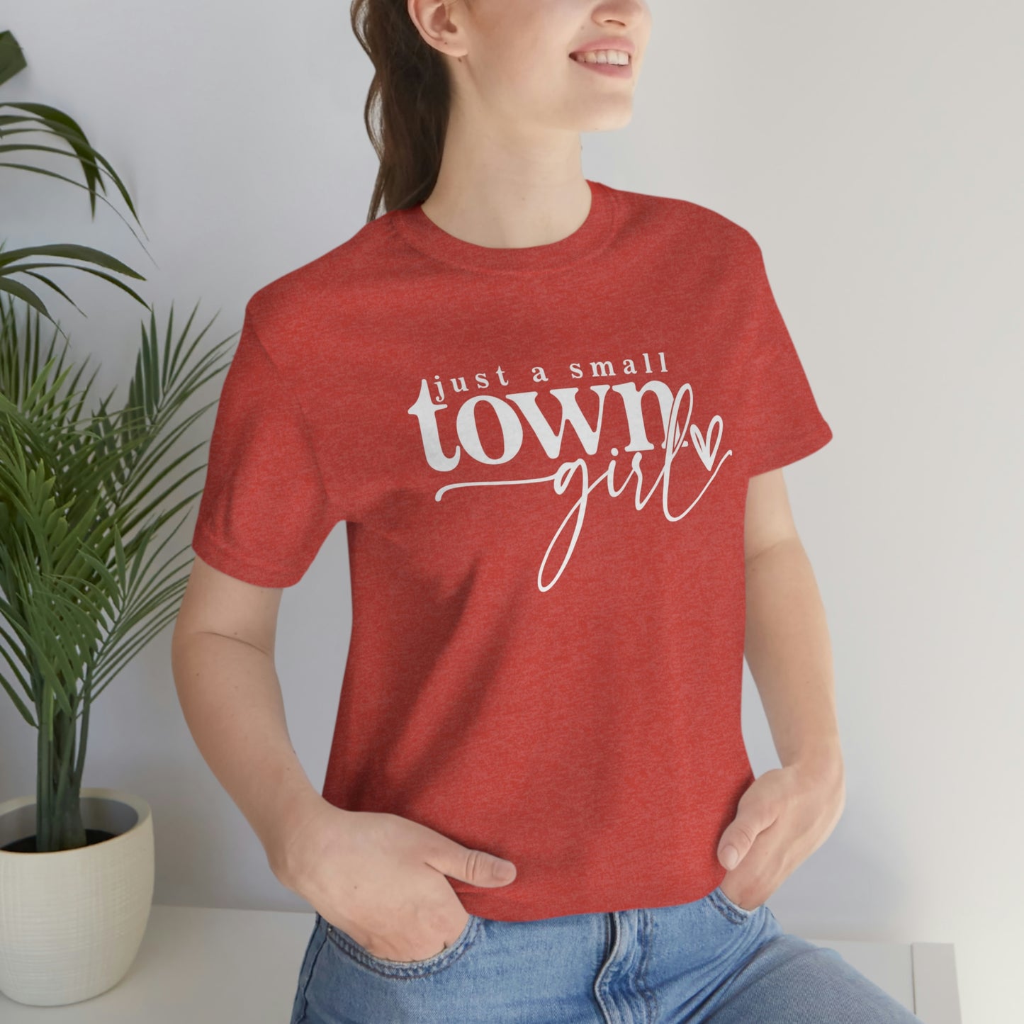 just a small town girl Womens Tshirt